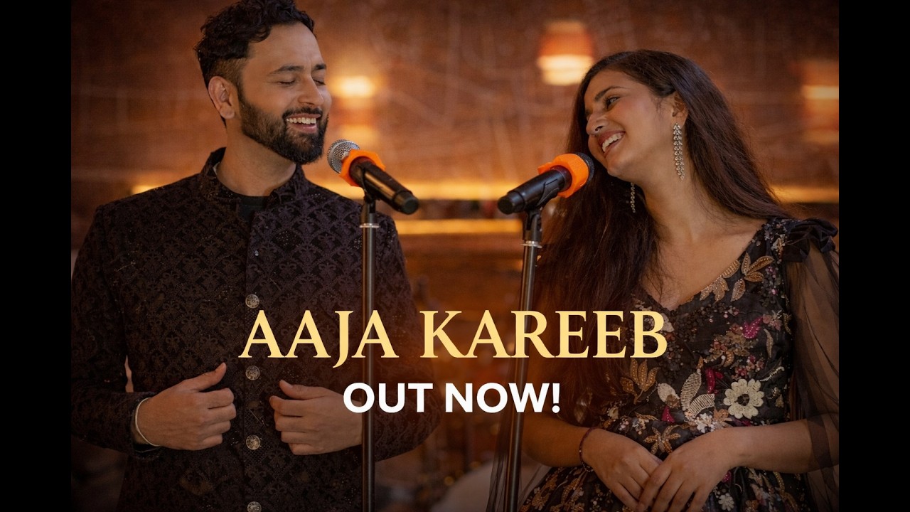 Aaja Kareeb official artwork